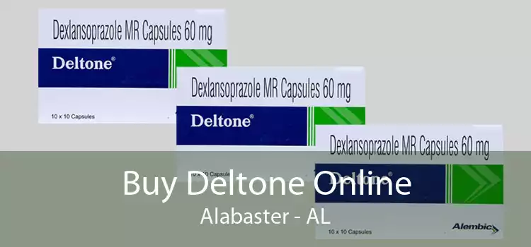 Buy Deltone Online Alabaster - AL