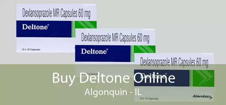 Buy Deltone Online Algonquin - IL