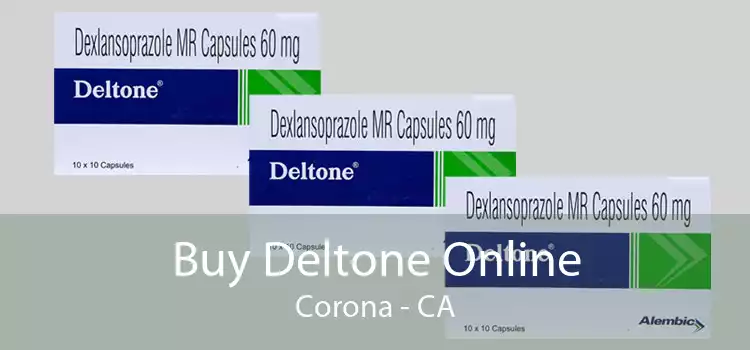 Buy Deltone Online Corona - CA