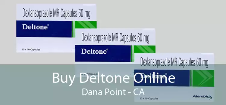 Buy Deltone Online Dana Point - CA